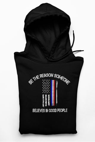 BE THE REASON HOODIE