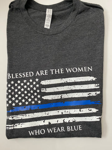BLESSED ARE THE WOMEN WHO WEAR BLUE- SLIGHTLY IRREGULAR TEE BRAND NEW